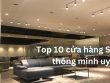 Top 10 cửa hàng nội thất thông minh tại TP.HCM