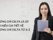 Chứng chỉ CELTA là gì